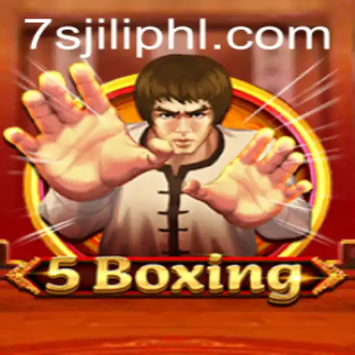Exploring 5Boxing: Dive into the Exciting World of 7s Jili