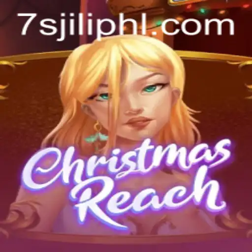 Exploring the Enchanting World of ChristmasReach and the Allure of 7s Jili