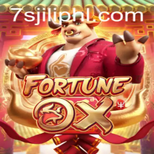 Discover the Exciting World of FortuneOx and the Allure of 7s Jili