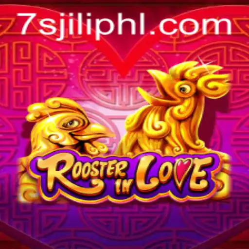 Exploring the Exciting World of RoosterInLove and the Intriguing 7s Jili